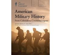 American Military History: From Colonials to Counterinsurgents