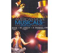 American Movie Musicals - Volume 2 : Hair / De-Lovely / A Chorus Line