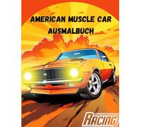 American Muscle Car Ausmalbuch für Erwachsene - 83 Seiten mit 41 Bildern