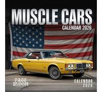 American Muscle Cars 2026 Calendar: Speed & Style Classic Cars