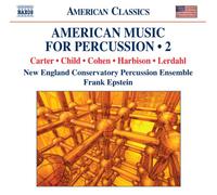 Frank Epstein – Música Americana para Percusión Vol. 2 – NAXOS