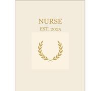 American Nursing Journal: A Guided Workbook for Weekly Reflection, Clinical Ladder, and Professional Development: ivory laurel