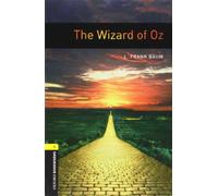 American Oxford Bookworms: Stage 1: Wizard of Oz: Level 1: 400-Word Vocabulary (Oxford Bookworms Library)