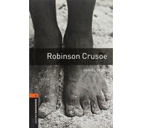 American Oxford Bookworms: Stage 2: Robinson Crusoe: Level 2: 700-Word Vocabulary