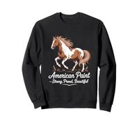American Paint Horse Fuerte, Orgulloso, Hermoso Sudadera