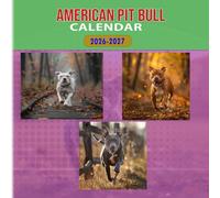 American Pit Bull Calendar 2026-2027: 18 Month Planner To Keep You On Track from Sep 2026 to Dec 2027,Square 8.5 x 8.5 Inches Gift For Organizing & Planning