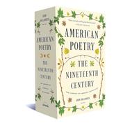 American Poetry: The Nineteenth Century: A Library of America Boxed Set