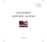 American Polyphony. uvres vocales de Barber, Bernstein, Copalnd, Thompson. Layton.