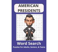 American Presidents Word Search Puzzle Book: Word Searches with Easy to Read Print about American Presidents, Government, Legislation and More I 6x9 ... for Vacations, Holidays, and Free Times