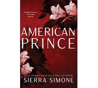 American Prince: A Steamy and Taboo BookTok Sensation: 2 (New Camelot, 2)