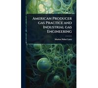 American Producer gas Practice and Industrial gas Engineering
