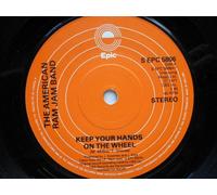 American Ram Jam Band - American Ram Jam Band Keep Your Hands On The Wheel 7" Epic SEPC5806 EX 1977