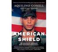American Shield: The Immigrant Sergeant Who Defended Democracy