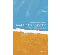American Slavery: A Very Short Introduction (Very Short Introductions)