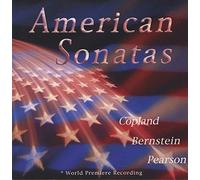 American Sonatas: Bernstein - Clarinet Sonata; Copland & Brian Pearson - Piano Sonatas
