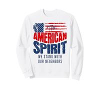 American Spirit Nosotros El Pueblo Estamos con los vecinos Democracia Sudadera