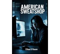 AMERICAN SWEATSHOP MOVIE REVIEW: A Critical Look at a Timely Psychological Thriller