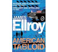 American Tabloid: James Ellroy