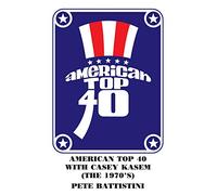 AMERICAN TOP 40 WITH CASEY KASEM (THE 1970'S)