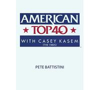 American Top 40 with Casey Kasem (The 1980s)