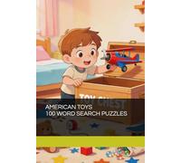 AMERICAN TOYS 100 WORD SEARCH PUZZLE