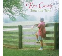 American Tune by Cassidy, Eva [Music CD]