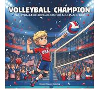 American Volleyball Champion: Volleyball Coloring Book for Adults and Kids