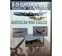 American War Eagles - American War Eagles: B-29 Superfortress [USA] [DVD]
