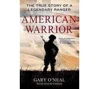 American Warrior: The True Story of a Legendary Ranger