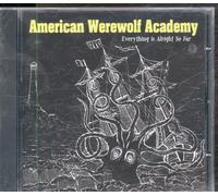 American Werewolf Academy - Everything Is Alright So Far