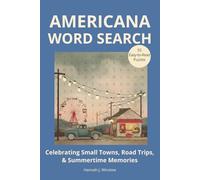 Americana Word Search: 55 Easy-to-Read Puzzles Celebrating American Small Towns, Road Trips, & Summertime Memories