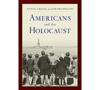 Americans and the Holocaust: A Reader