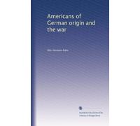 Americans of German origin and the war
