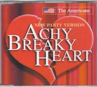 Americans,the - Achy Breaky Heart [Import]