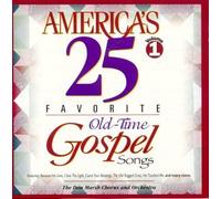 America's 25 Favorite Old-Time Gospel Songs 1