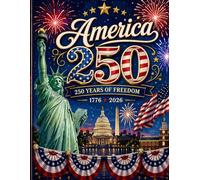 America's 250th Notebook - 1776-2026: Patriotic USA Journal - College Ruled Journal (120 Pages, 8.5 x 11)
