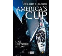 Americas Cup - Une Histoire 1851-2007 (ebook)
