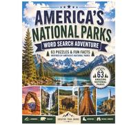 America's National Parks Word Search Adventure: 63 Puzzles & Fun Facts Inspired by America's National Parks (Creative Trail Adventures)