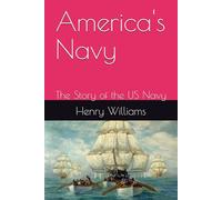 America's Navy: The Story of the US Navy