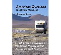 Americas Overland - The Driving Handbook [Idioma Inglés]