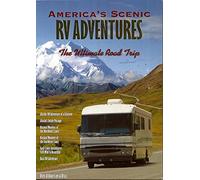 America's Scenic Adventures The Ultimate Road Trip