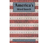 America's Word Search Puzzle Book: Word Searches with Easy to Read Print about America, Patriotism and More | 6x9 inches, 110 Pages | 50+ Puzzles ... Gift for Vacations, Holidays and Free Time