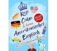 Amerikanisches Englisch für Anfänger: 1.500 Vokabeln in 100 Rätseln - Englisch lernen mit Spaß & Leichtigkeit! Zweisprachige Wortsuchrätsel für Kinder ... (Vokabeltrainer Englisch mit Wortsuchrätseln)