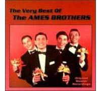 Ames Brothers - Very Best of Ames Brothers [Casete]
