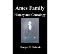 Ames Family History and Genealogy