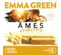 Âmes Indociles - Le Troisième Volet De La Saga D'Emma Green