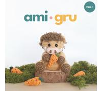ami·gru VOL.1: 15 Animal Amigurumi Patterns · Step-by-step crochet projects for beginners and advanced levels