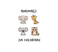 AMICI ANIMALI DA COLORARE