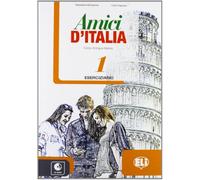 Amici d'Italia. Eserciziario. Per la Scuola media. Con File audio per il download. Con Contenuto digitale per accesso online (Vol. 1): Eserciziario + libro digitale 1