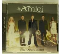 Amici Forever - Opera Band